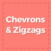 Chevrons & ZigZags