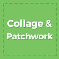 Collage & Patchwork