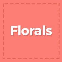 Florals