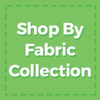 Shop By Fabric Collection